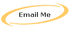 Email Me